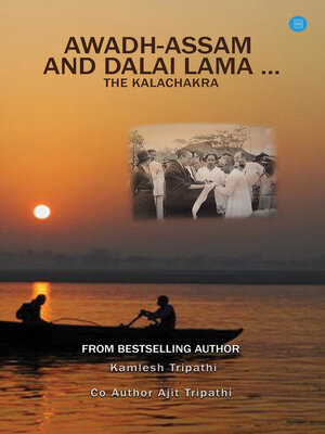 cover image of Awadh Assam and Dalai Lama ... The Kalachakra